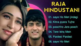 Raja Hindustani Movie All Songs | Aamir Khan, Karisma Kapoor | Nadeem-Shravan | 90's Hindi Song