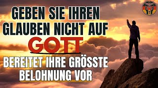 IM SCHWIERIGSTEN MOMENT BEREITET GOTT SIE AUF ETWAS GRÖSSERES VOR | Andacht | Inspiration | Glaube