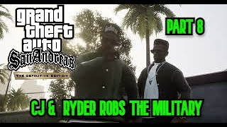 CJ & Ryder Steal Guns For Grove Street - Grand Theft Auto San Andreas The Definitive Edition Part 8