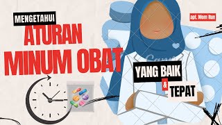 ATURAN MINUM OBAT YANG TEPAT   TANYA OBAT TANYA APOTEKER