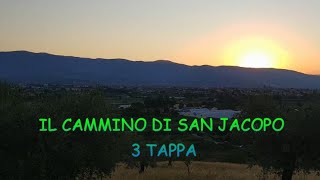 IL CAMMINO DI SAN JACOPO 3 tappa