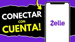 Cómo Conectar Zelle con Mi Cuenta (¡en 2 minutos!)