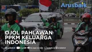 Ojol Pahlawan PPKM Keluarga Indonesia