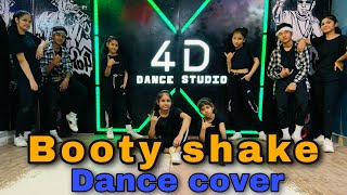 Booty Shake-Dance | Tony Kakkar ft.Sonu Kakkar | Hanshika Motwani | Choreography By Deepak