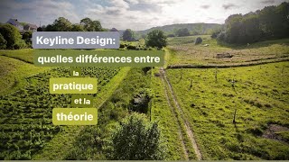 Keyline design : la différence entre la pratique et la théorie