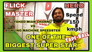 Fahad Mian Channu Vs Cricket Bowling Machine Speedster Bola Khanapul Chock Rwp | FMC | Flick Master