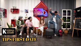 tips first date || highlight video candaan ruang tengah