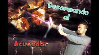 Desarmando al Acusador