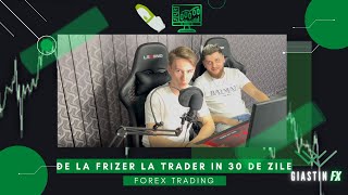 DE LA FRIZER LA TRADER IN 30 DE ZILE - @AndreiiCbr | Forex Trading Institutional