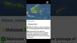 Makassar strait,gk,general knowledge,important straits,geography,map work,map question, brush up gk