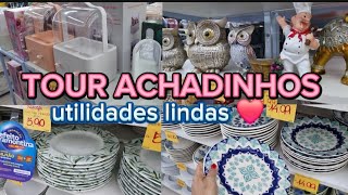 TOUR ACHADINHOS 2024| MESA POSTA |UTILIDADES DOMÉSTICA LINDAS❤️