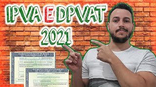 COMO PAGAR O IPVA E O SEGURO DPVAT 2021