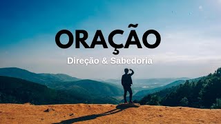 ORAÇÃO PODEROSA PARA ENCONTRAR DIREÇÃO E SABEDORIA!