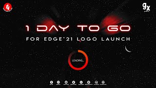 EDGE'21 LOGO LAUNCH COUNTDOWN(1 day to go) | Geekonix | Techno Main Salt Lake