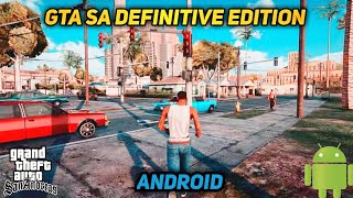 Gta Sa Definitive Edition | Gta Sa New Graphics Mod | Gta Sa Mods | Gta Sa Graphics Mod Android