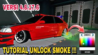 TUTORIAL UNLOCK SMOKE NEW VERSI CAR PARKING MULTIPLAYER