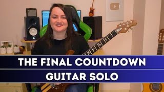 The Final Countdown (GUITAR SOLO) 🎸