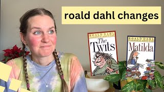 changes to roald dahl's fiction | a discussion