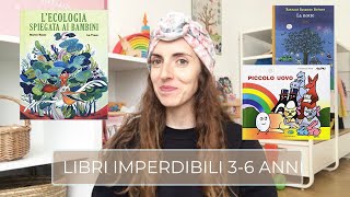 5 Libri imperdibili | 3-6 anni