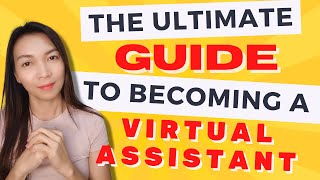 Virtual Assistant Guide from Start to Finish. All you need to know!