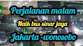 perjalanan malam sabtu bersama bus sinar jaya