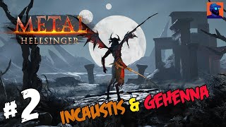 AMAZING New Upgrades! - Incaustis & Gehenna! - Metal Hellsinger - Episode 2