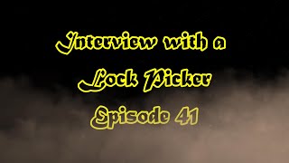 Interview with a Lock Picker - Episode 41 - Birdie - #lockpicking #locksport