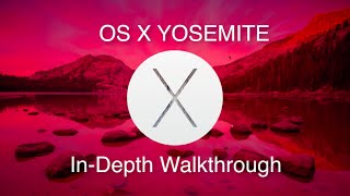 Mac OS X Yosemite (10.10) Full In-Depth Walkthrough [PART 1]