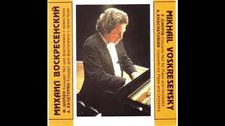 Mikhail Voskresensky - Chopin: Piano Concerto No.2