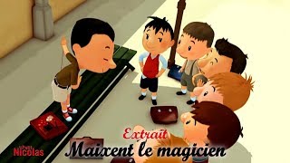 LE PETIT NICOLAS - Maixent le magicien