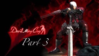 Let's Play! Devil May Cry Part 3