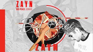 ZAYN - Bed Peace [TRADUÇÃO/LEGENDADO]