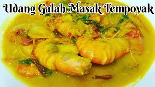 Resepi Udang Galah Masak Tempoyak