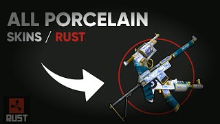 RUST - All Porcelain Skins (AK,SAR,REVO) Showcase