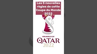 Les nouvelles règles de l'arbitrage du mondial Qatar 2022