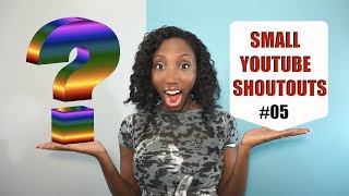 New Small YouTuber Shoutouts | #05