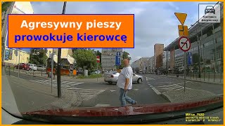 Agresywny pieszy prowokuje i lży kierowcę