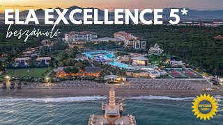 TÖRÖKORSZÁG ☀️ Ela Excellence 5* ultra all inclusive szálloda Belekben ☀️ Ex-Ela Quality 5*