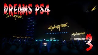 Keanu Reeves E3 Simulator | Dreams PS4[EP3]