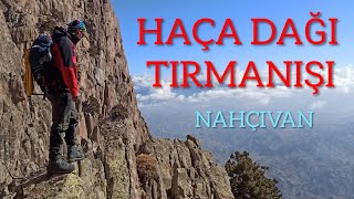 Nahçıvan - Haça (Yılanlı) Dağı Tırmanışı 2021