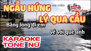 Ngẫu Hứng Lý Qua Cầu Karaoke | Tone Nữ | Karaoke Nhạc Sống Sóc Trăng