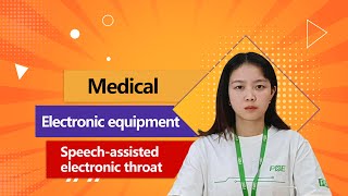 Medical PCBA: Applications in Voice-Assisted Electronic Throat