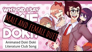 WHY DID I SAY OKIE DOKI?【Female and Male duet】+ Lyrics