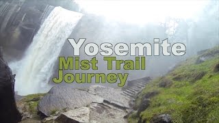 Yosemite - Mist Trail Journey