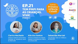 PIC EP 21 -  Tem PMPI para as crianças Viva!