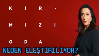 KIRMIZI ODA PSİKOLOGLAR TARAFINDAN NEDEN ELEŞTİRİLİYOR?