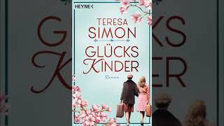 Glückskinder Buch Rezension von Teresa Simon