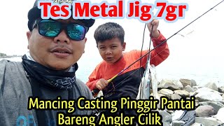 Test Metal Jig 7gr‼️Casting Pinggiran Pantai Pisangan