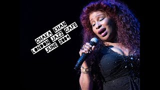 Chaka Khan - London Jazz Cafe  June 2004