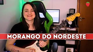 Morango do Nordeste by Patrícia Vargas 🍓🎸